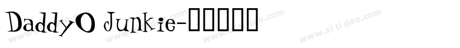 DaddyO Junkie字体转换